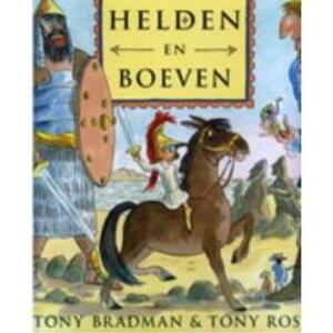 Helden en boeven - T. Bradman Helden en boeven - T. Bradman