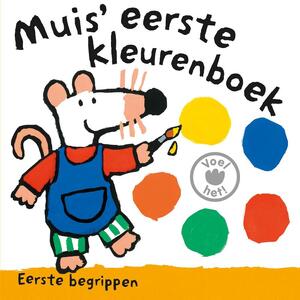 Muis eerste kleurenboek - Lucy Cousins Muis eerste kleurenboek - Lucy Cousins