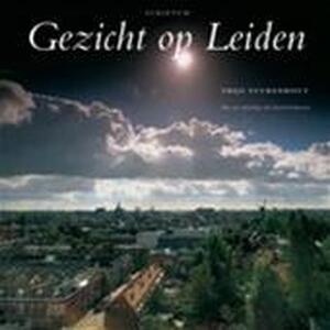Gezicht op Leiden - T. Tuurenhout Gezicht op Leiden - T. Tuurenhout