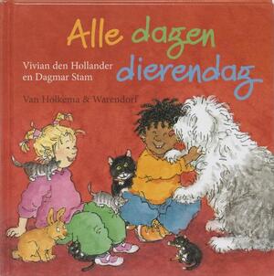 Alle dagen dierendag - V. Den Hollander Alle dagen dierendag - V. Den Hollander