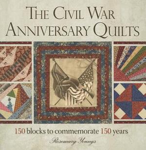 The Civil War Anniversary Quilts - Rosemary Youngs The Civil War Anniversary Quilts - Rosemary Youngs