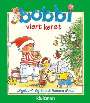 Bobbi vier kerst - Ingeborg Bijlsma Bobbi vier kerst - Ingeborg Bijlsma