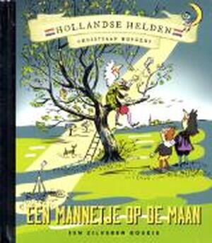 Een mannetje op de maan - Bies van Ede Een mannetje op de maan - Bies van Ede