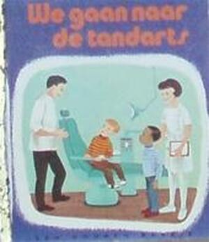 We gaan naar de tandarts - P.M. Scarry We gaan naar de tandarts - P.M. Scarry