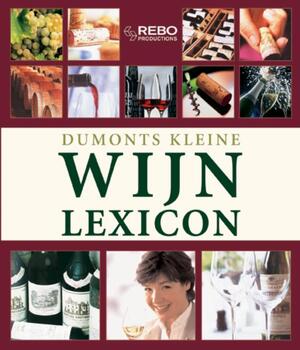 Dumonts kleine wijn lexicon - C. Fischer Dumonts kleine wijn lexicon - C. Fischer