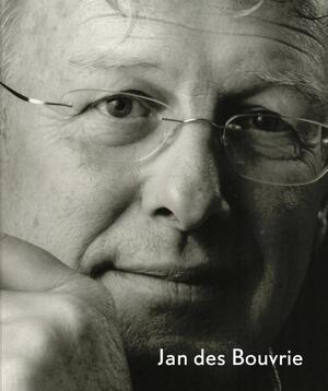 Jan des Bouvrie - Jan Des Bouvrie Jan des Bouvrie - Jan Des Bouvrie