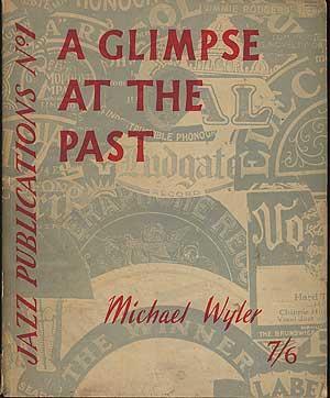 A glimpse at the past - Michael Wyler A glimpse at the past - Michael Wyler