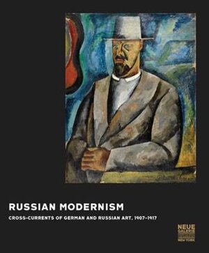 Russian Modernism - Russian Modernism -