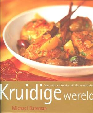 Kruidige wereld - M. Bateman Kruidige wereld - M. Bateman