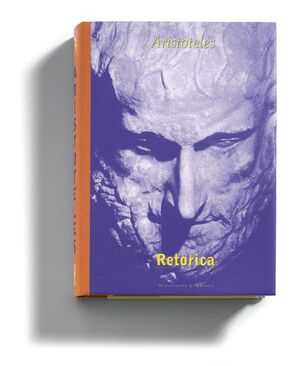 Retorica - Aristoteles Retorica - Aristoteles