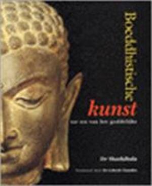 Boeddhistische kunst - Shashibala, Jaap Verschoor, Kantoor Verschoor Boekmakers Boeddhistische kunst - Shashibala, Jaap Verschoor, Kantoor Verschoor Boekmakers