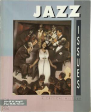 Jazz Issues - David W. Megill, Paul O. W. Tanner Jazz Issues - David W. Megill, Paul O. W. Tanner