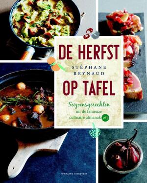 De herfst op tafel - Stéphane Reynaud De herfst op tafel - Stéphane Reynaud