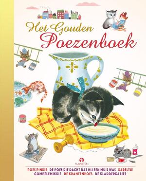 Het Gouden Poezenboek - Kathryn Jackson, Byron Byron Jackson Het Gouden Poezenboek - Kathryn Jackson, Byron Byron Jackson