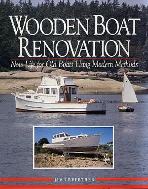 Wooden Boat Renovation - Jim Trefethen Wooden Boat Renovation - Jim Trefethen