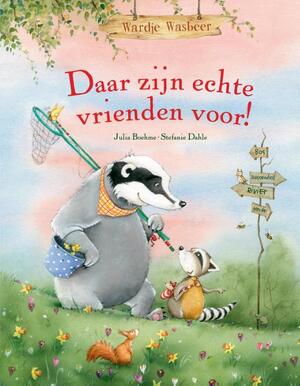 Daar zijn echte vrienden voor! Wardje Wasbeer - Julia Boehme Daar zijn echte vrienden voor! Wardje Wasbeer - Julia Boehme