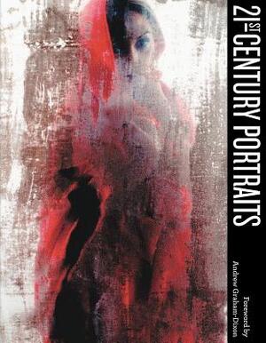 21st-Century Portraits - 21st-Century Portraits -