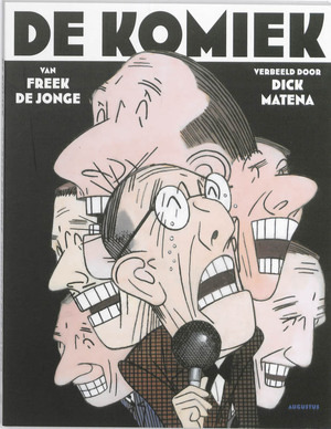 De komiek - Freerk de Jonge De komiek - Freerk de Jonge