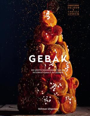 Gebak - Christophe Felder, Camille Lesecq Gebak - Christophe Felder, Camille Lesecq