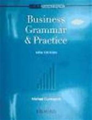Oxford Business English. Business Grammar and Practice - M. Duckworth Oxford Business English. Business Grammar and Practice - M. Duckworth