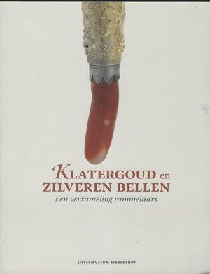 Klatergoud en zilveren bellen - S. Goossens Klatergoud en zilveren bellen - S. Goossens