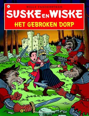Het gebroken dorp - Willy Vandersteen Het gebroken dorp - Willy Vandersteen