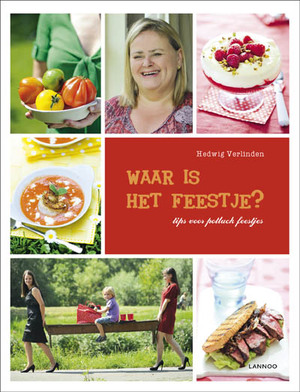 Waar is het feestje? - Hedwig Verlinden Waar is het feestje? - Hedwig Verlinden