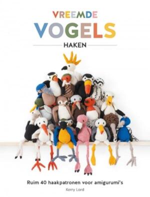 Vreemde vogels haken - Kerry Lord Vreemde vogels haken - Kerry Lord