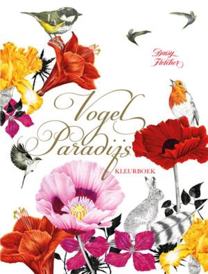 Vogelparadijs - Daisy Fletcher Vogelparadijs - Daisy Fletcher