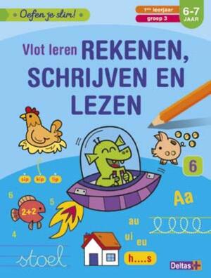 Oefen je slim! Vlot leren rekenen, schrijven en lezen (6-7 j.) - ZNU Oefen je slim! Vlot leren rekenen, schrijven en lezen (6-7 j.) - ZNU
