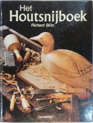 Het houtsnijboek - Richard Bütz, Marjan Faddegon Het houtsnijboek - Richard Bütz, Marjan Faddegon