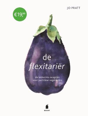De flexitariër - Jo Pratt De flexitariër - Jo Pratt