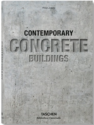 Contemporary Concrete Buildings - Philip Jodidio Contemporary Concrete Buildings - Philip Jodidio