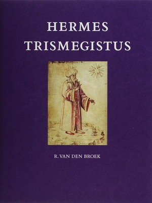 Hermes Trismegistus - Hermes Trismegistus -