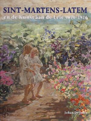 Sint-Martens-Latem - Johan de Smet Sint-Martens-Latem - Johan de Smet
