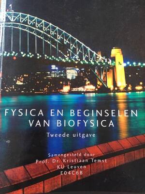 Fysica en de beginselen van biofysica - Kristiaan Temst Fysica en de beginselen van biofysica - Kristiaan Temst