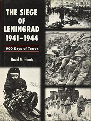 The Siege of Leningrad 1941-1944 - David M. Glantz The Siege of Leningrad 1941-1944 - David M. Glantz