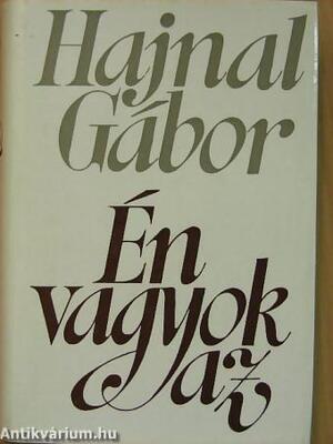 Én vagyok az - Gábor Hajnal Én vagyok az - Gábor Hajnal