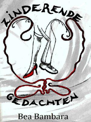 Zinderende gedachten - Bea Bambara Zinderende gedachten - Bea Bambara