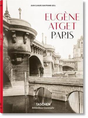 Eugene Atget, Paris - Eugene Atget, Paris -
