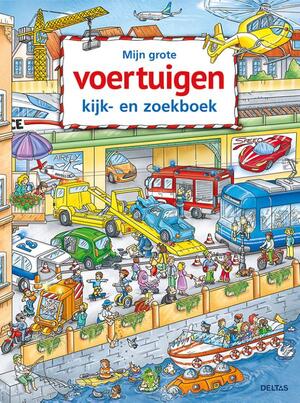 Mijn grote voertuigen kijk-en zoekboek - Mijn grote voertuigen kijk-en zoekboek -