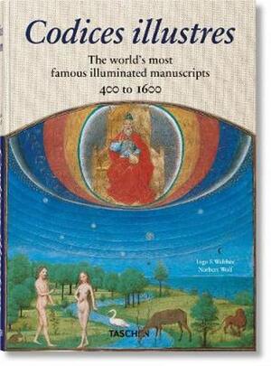 Codices illustres - Ingo F. Walther, Norbert Wolf Codices illustres - Ingo F. Walther, Norbert Wolf
