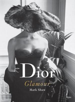 Dior Glamour 1952-1962 - Mark Shaw Dior Glamour 1952-1962 - Mark Shaw