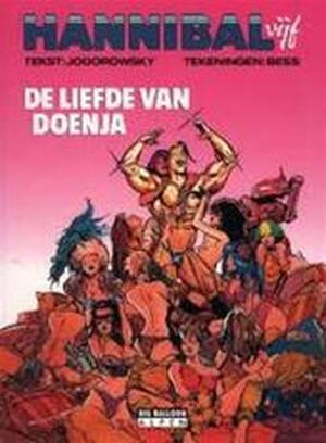 Hannibal vijf - 1. De liefde van Doenja - Jodorowski, Bess Hannibal vijf - 1. De liefde van Doenja - Jodorowski, Bess