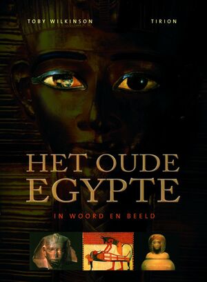 Het oude Egypte - T. Wilkinson Het oude Egypte - T. Wilkinson