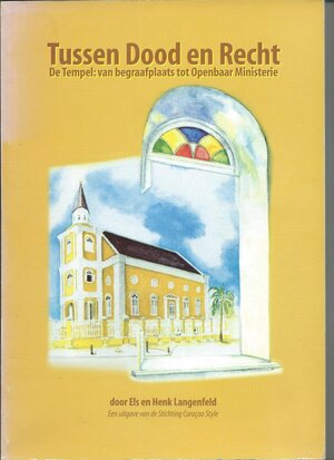 Tussen Dood en Recht - Els Langenfeld, Henk Langenfeld Tussen Dood en Recht - Els Langenfeld, Henk Langenfeld