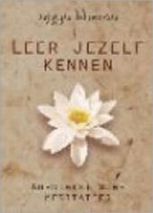 Leer jezelf kennen - A. Khema Leer jezelf kennen - A. Khema