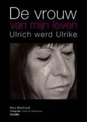 De vrouw van mijn leven - Nico Blontrock De vrouw van mijn leven - Nico Blontrock