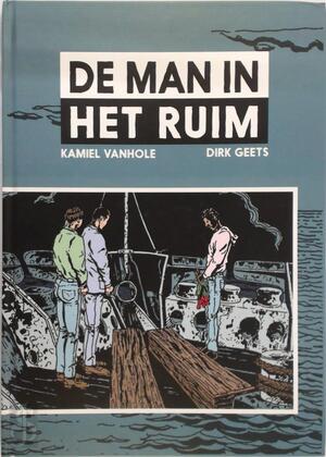De man in het ruim - Kamiel Vanhole De man in het ruim - Kamiel Vanhole
