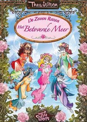 1 Het betoverde meer - Thea Stilton 1 Het betoverde meer - Thea Stilton